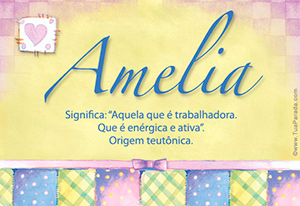 Significado do nome Amelia