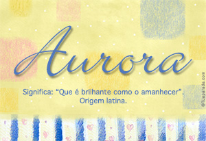 Significado do nome Aurora