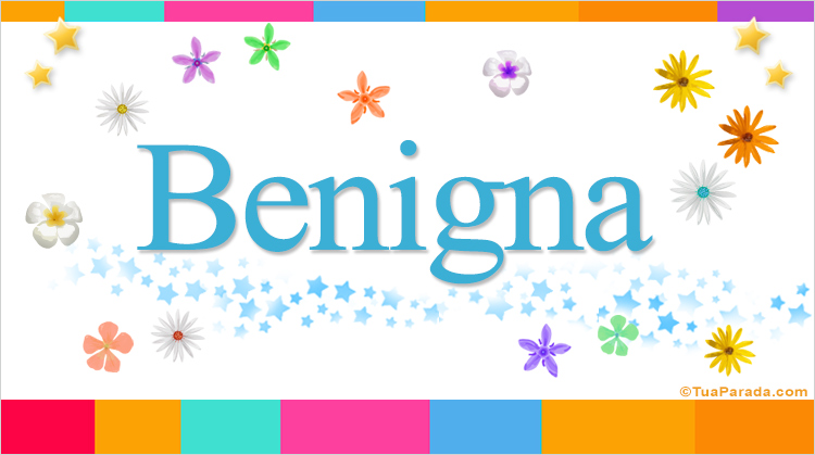 Nombre Benigna, Imagen Significado de Benigna