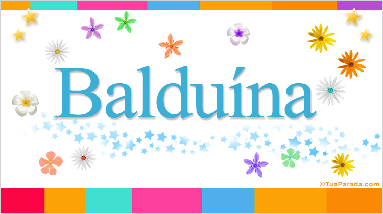 Nombre Balduína, Imagen Significado de Balduína