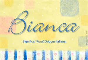 Significado do nome Bianca