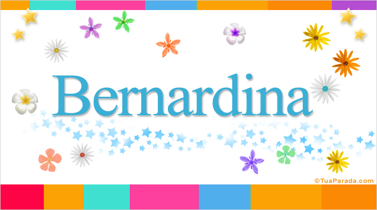 Nombre Bernardina, Imagen Significado de Bernardina