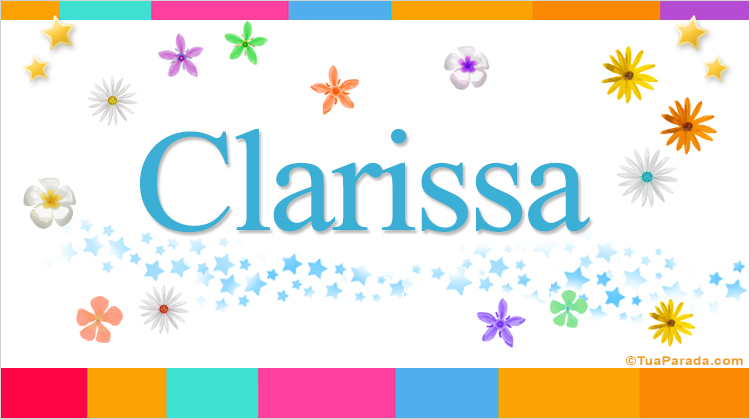 Nombre Clarissa, Imagen Significado de Clarissa