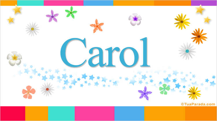 Nombre Carol, Imagen Significado de Carol