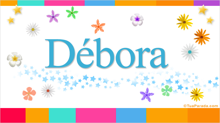 Nombre Débora, Imagen Significado de Débora