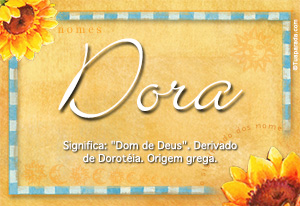 Significado do nome Dora