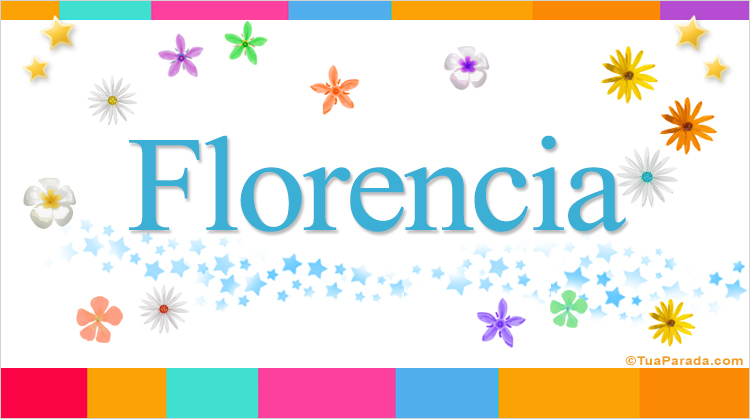 Nombre Florencia, Imagen Significado de Florencia