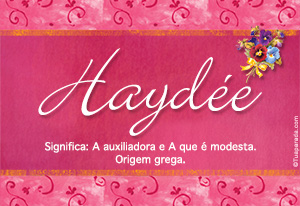 Significado do nome Haydée