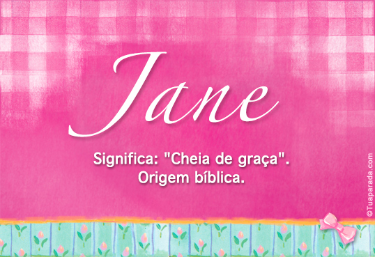 Jane