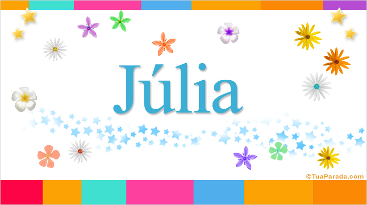 Nombre Júlia, Imagen Significado de Júlia