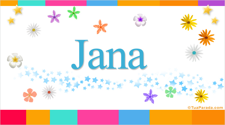 Nombre Jana, Imagen Significado de Jana
