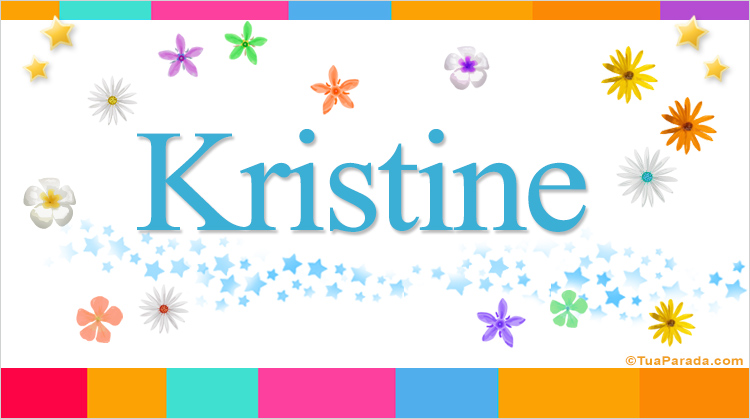 Nombre Kristine, Imagen Significado de Kristine
