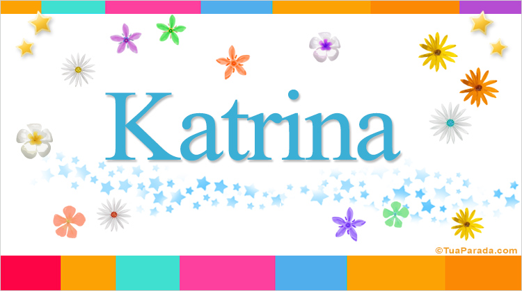 Nombre Katrina, Imagen Significado de Katrina