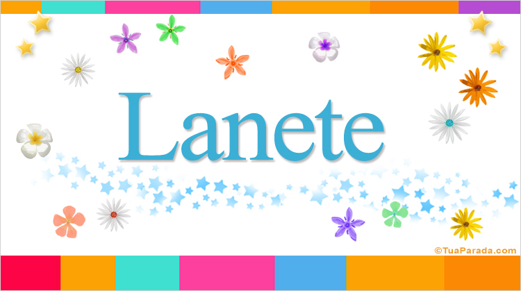 Nombre Lanete, Imagen Significado de Lanete