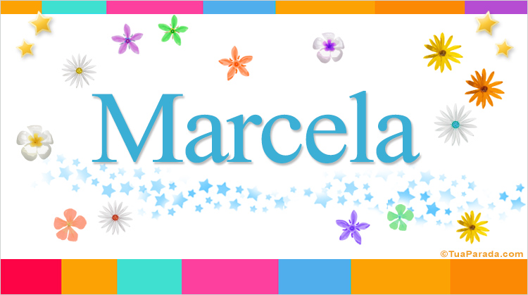 Nombre Marcela, Imagen Significado de Marcela