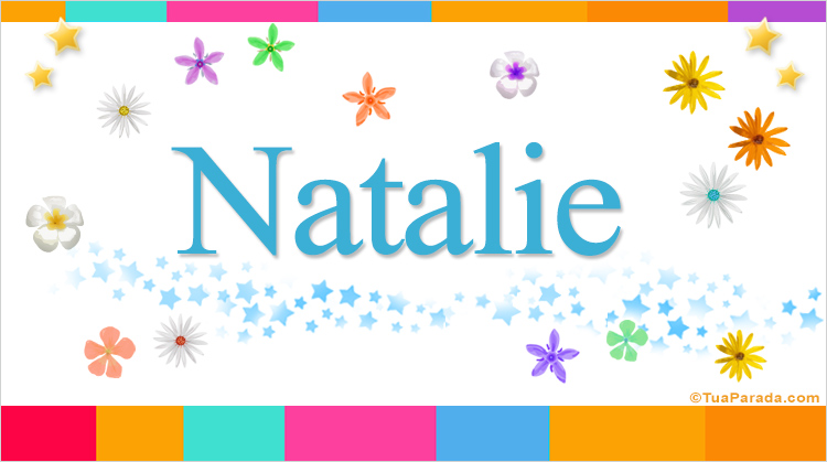 Nombre Natalie, Imagen Significado de Natalie