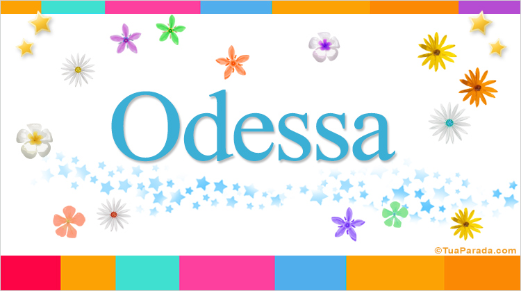 Nombre Odessa, Imagen Significado de Odessa