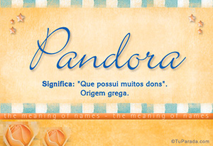 Significado do nome Pandora