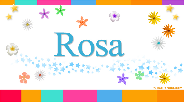Nombre Rosa, Imagen Significado de Rosa
