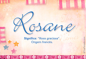 Significado do nome Rosane
