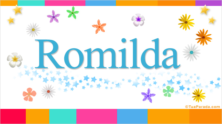 Nombre Romilda, Imagen Significado de Romilda