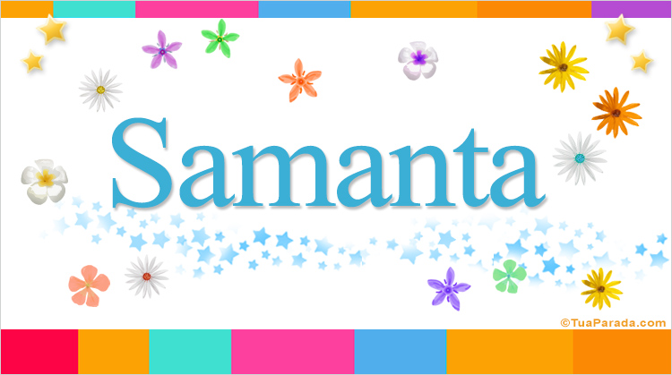 Nombre Samanta, Imagen Significado de Samanta