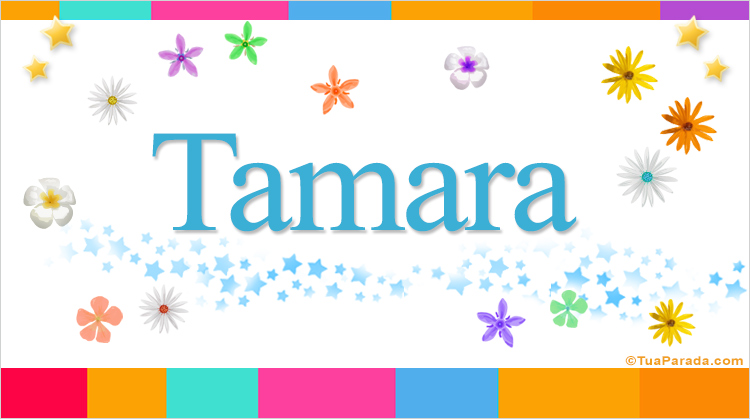 Nombre Tamara, Imagen Significado de Tamara