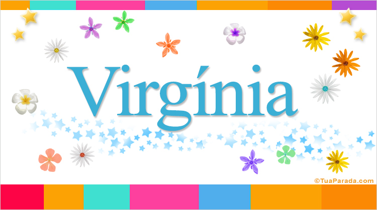 Nombre Virgínia, Imagen Significado de Virgínia