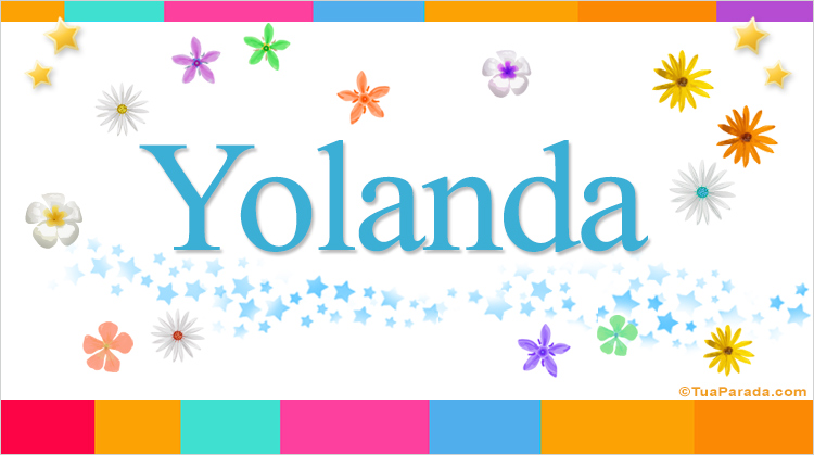 Nombre Yolanda, Imagen Significado de Yolanda