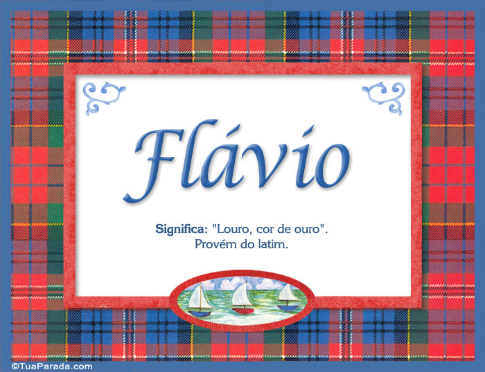 Significado e origem de Flavio