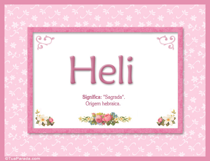 Significado e origem de Heli
