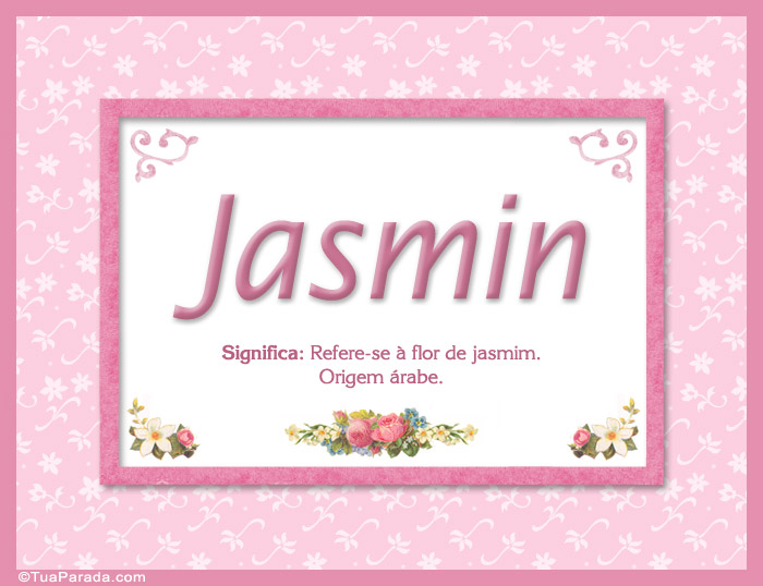 Significado e origem de Jasmin