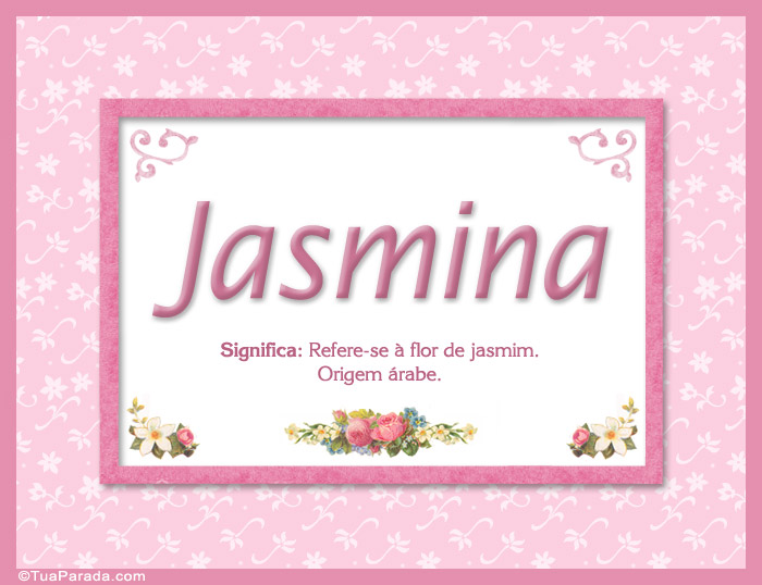 Significado e origem de Jasmina