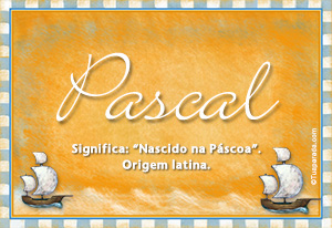 Significado do nome Pascal