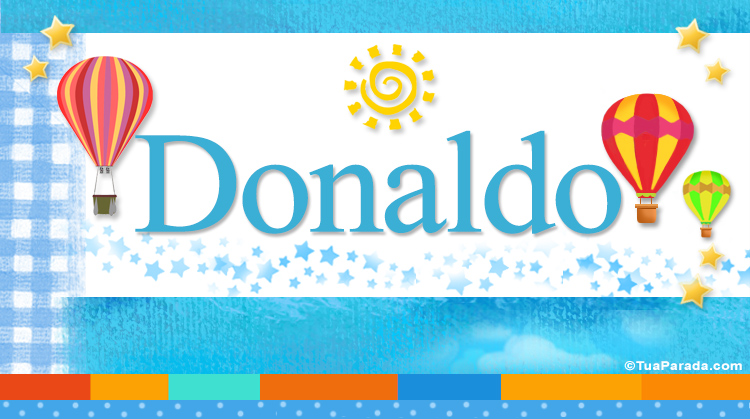Nombre Donaldo, Imagen Significado de Donaldo