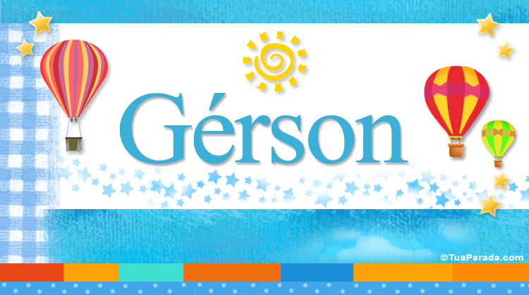Nombre Gérson, Imagen Significado de Gérson