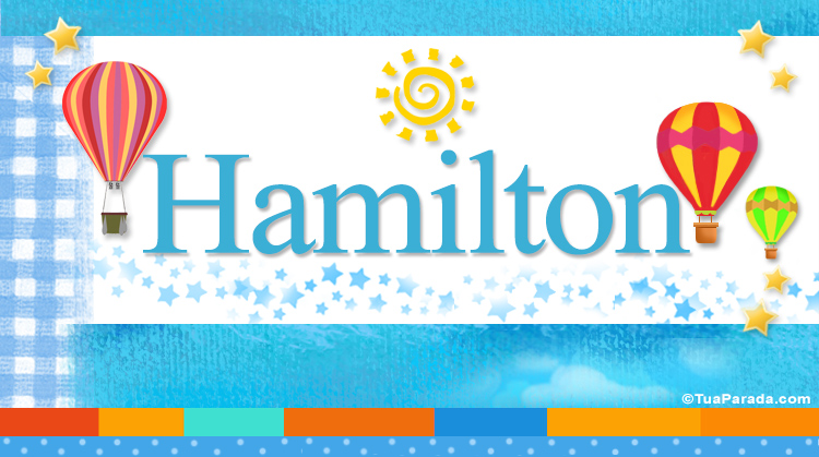 Nombre Hamilton, Imagen Significado de Hamilton