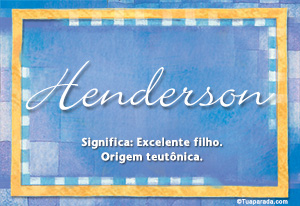 Significado do nome Henderson
