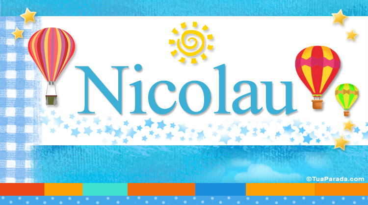 Nombre Nicolau, Imagen Significado de Nicolau