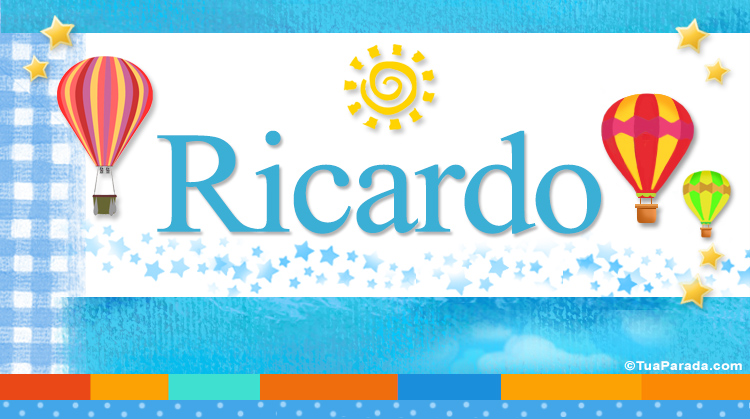 Nombre Ricardo, Imagen Significado de Ricardo