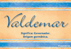 Significado do nome Valdemar