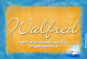 Significado do nome Walfred