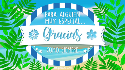 Tarjeta: Gracias como siempre
