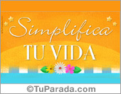 Frase para compartir: Simplifica