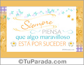 Algo maravilloso está por suceder