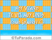 Te ves muy lindo