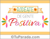 Rodéate de gente positiva