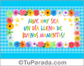 Tarjeta para un día lleno de buenos momentos