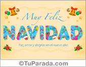 Paz, amor, alegrías y feliz Navidad