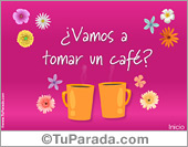 Vamos a tomar un café
